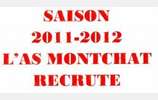 L'AS Montchat recrute pour la saison 2011 / 2012