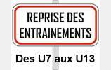 Reprise des entraînements U7 - U9 - U11 et U13