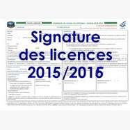 Dernier jour signature des licences 2015/2016
